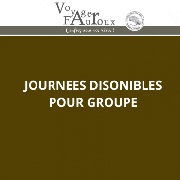 JOURNEES DISPONIBLES POUR GROUPE